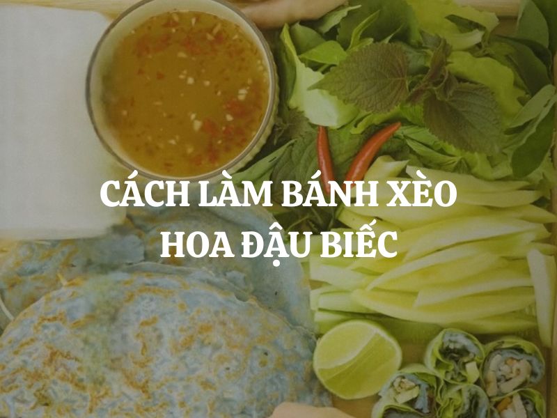 Cách làm bánh xèo hoa đậu biếc giòn rụm, thơm ngon lạ miệng