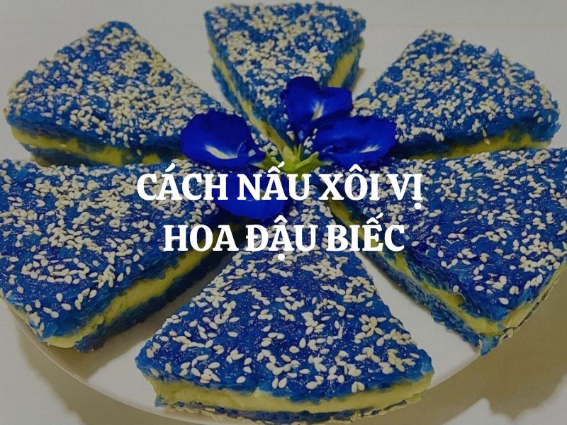 Cách làm xôi vị hoa đậu biếc thơm ngon, đẹp mắt ngay tại nhà