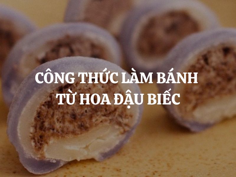 Công thức làm bánh từ hoa đậu biếc: Gợi ý 5 món bánh đẹp mắt và ngon miệng