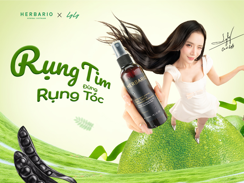 Lyly x Herbario Rụng Tim Đừng Rụng Tóc: Giải pháp thuần chay giúp tóc khỏe - nàng tự tin